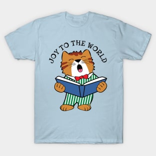 Christmas Cat Singing Joy to the World T-Shirt